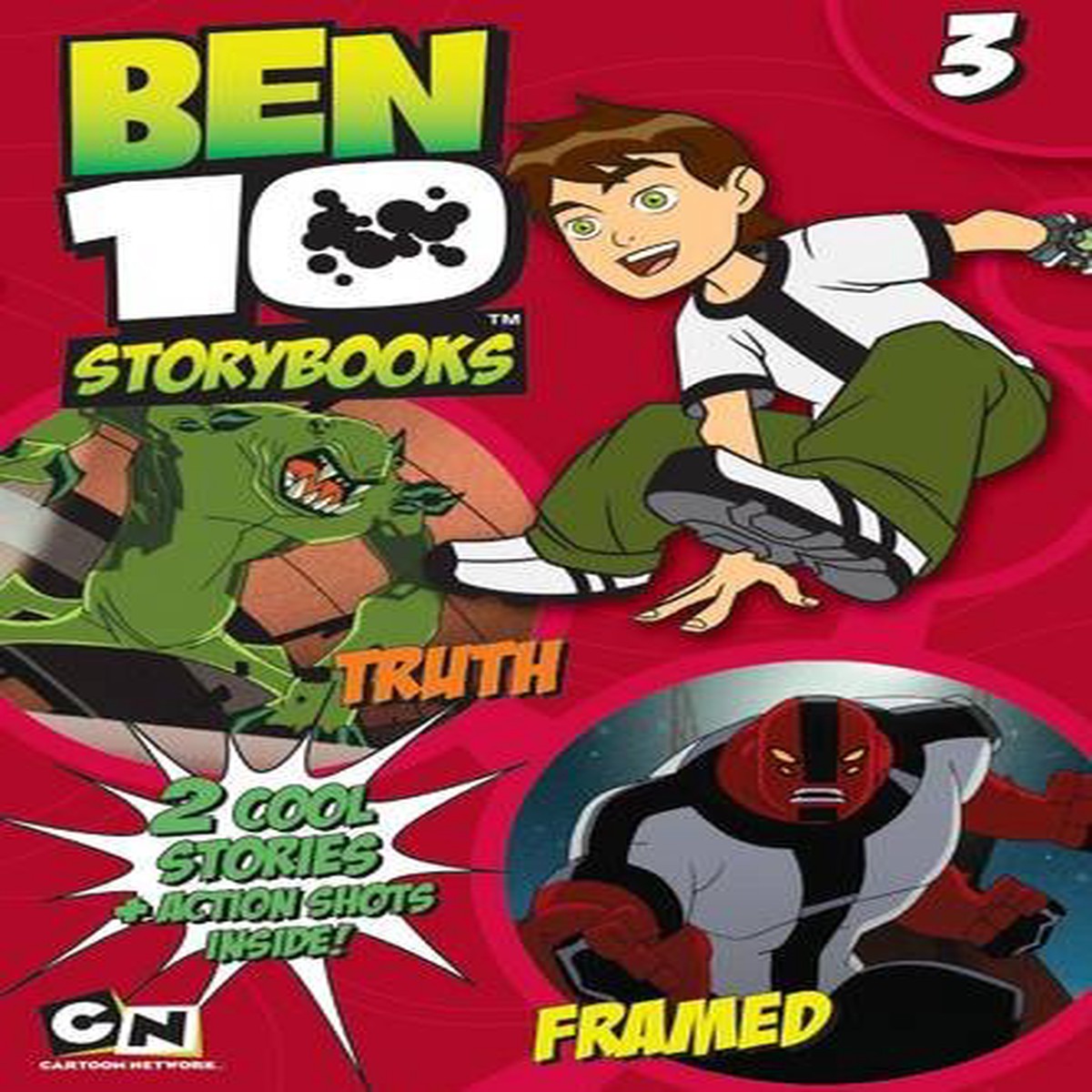 ^Ben 10 Storybooks: Truth / Framed