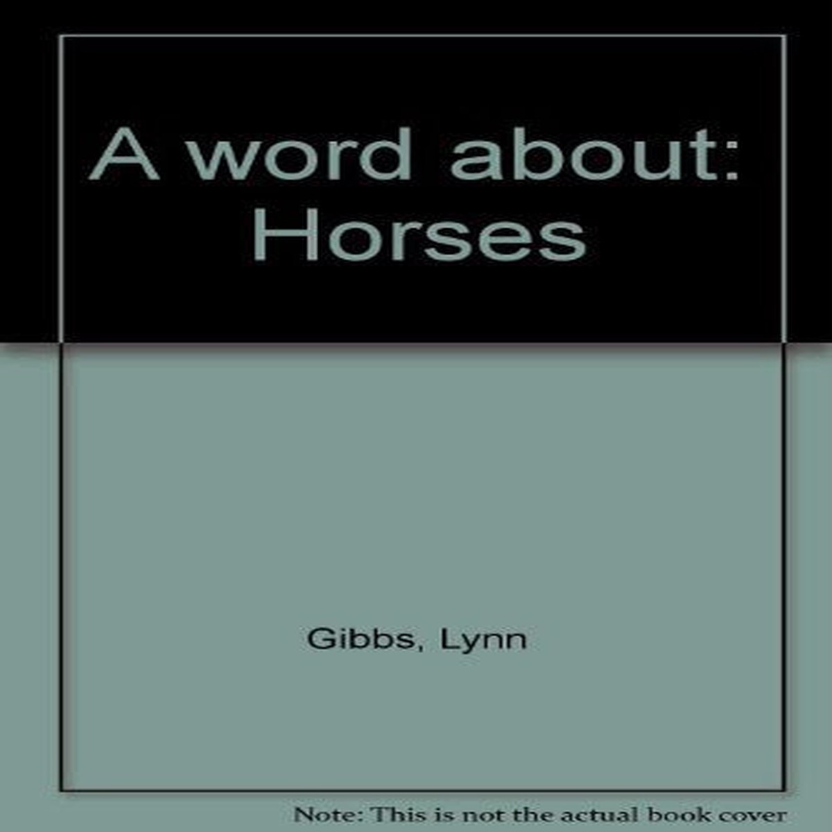 ^A Word About Book: Horses