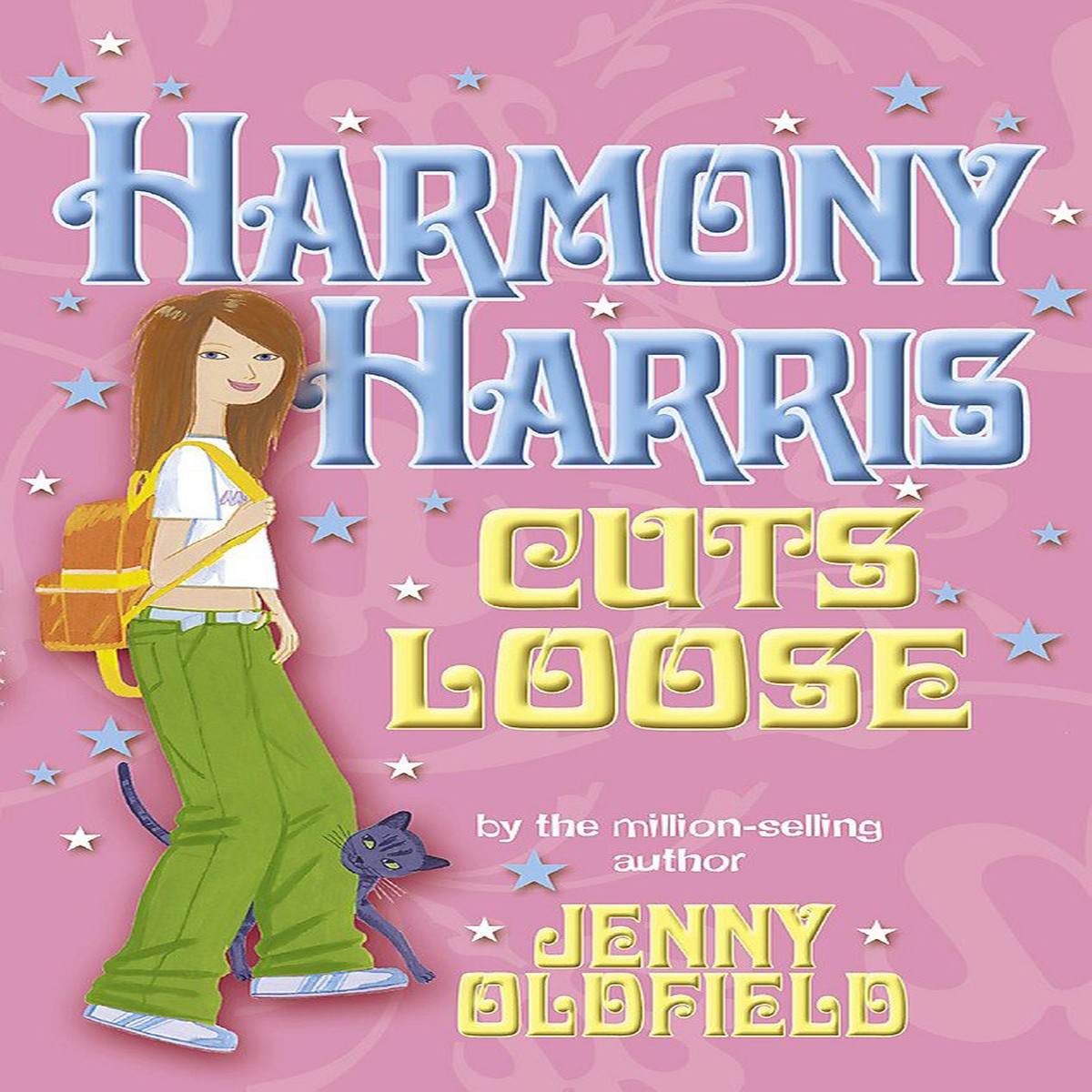 ^Jenny Oldfield - Harmony Harris Cuts Loose